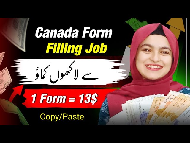 Canada Form Filling Jobs in 2025 - TanveerPK